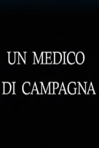 Un medico di campagna movie poster - Rated 5/10