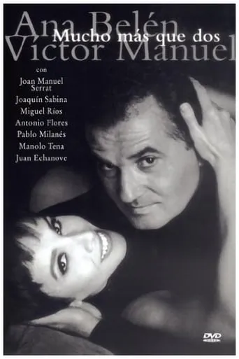 Ana Belén y Víctor Manuel: mucho más que dos movie poster - Rated 10/10