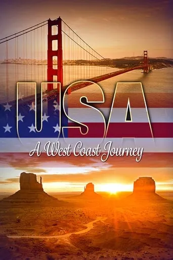 USA: A West Coast Journey movie poster - Rated 8/10