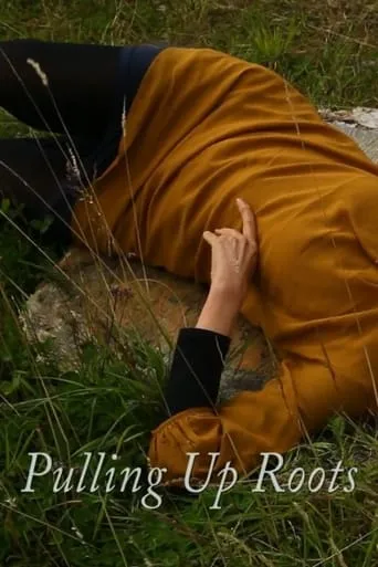 Pulling Up Roots movie poster - Rated 7.5/10