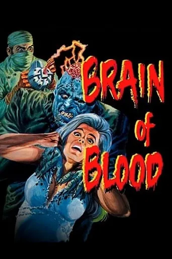 Brain of Blood movie poster - Rated 2.7/10