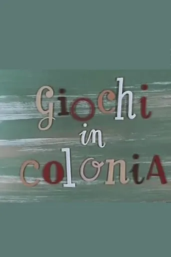 Giochi di colonia movie poster - Entertainment content