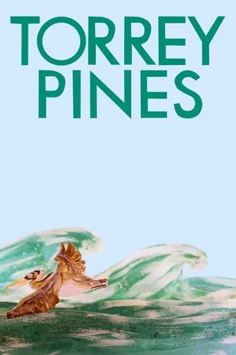 Torrey Pines movie poster - Rated 6.3/10
