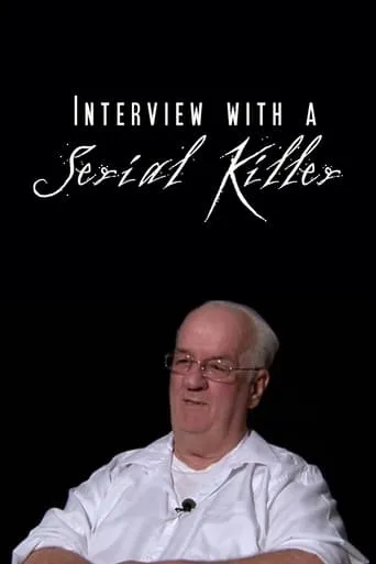 Interview with a Serial Killer movie poster - Rated 4.9/10
