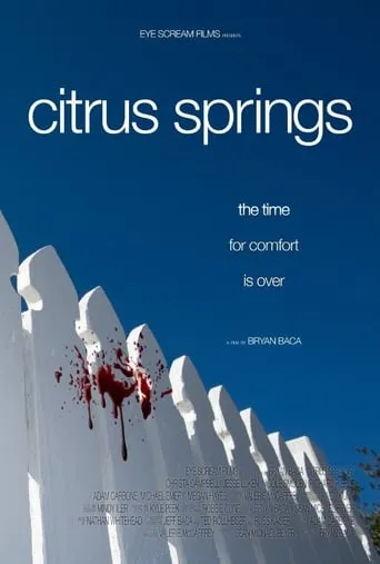 Citrus Springs movie poster - Rated 2/10