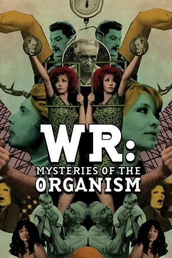WR: Mysteries of the Organism movie poster - Rated 6.1/10