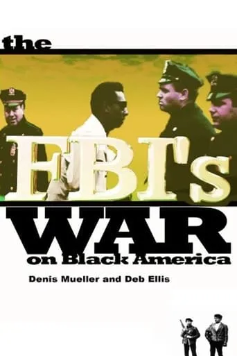 The FBI's War on Black America movie poster - Rated 8/10