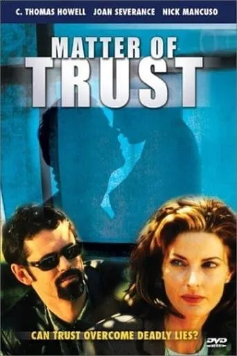 Matter of Trust movie poster - Rated 3.5/10