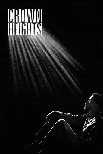 Crown Heights movie poster - Rated 6.6/10