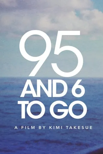 95 and 6 to Go movie poster - Rated 6/10