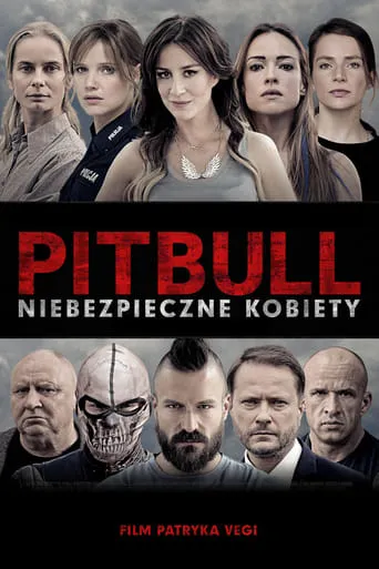 Pitbull: Tough Women movie poster - Rated 5.6/10