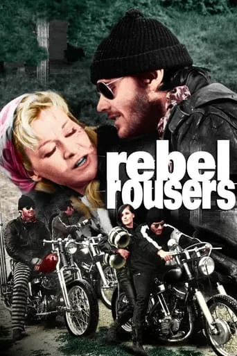 Rebel Rousers movie poster - Rated 4.2/10