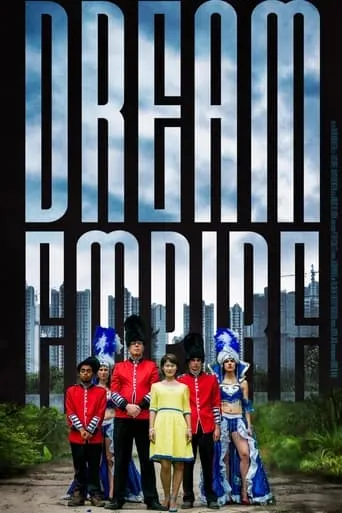 Dream Empire movie poster - Rated 6.3/10