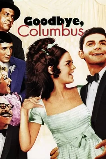 Goodbye, Columbus movie poster - Rated 5.5/10