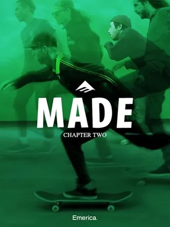 Emerica MADE Chapter 2 movie poster - Rated 10/10