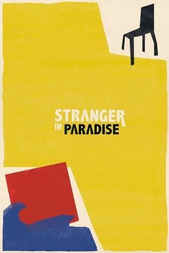 Stranger in Paradise movie poster - Rated 4.1/10