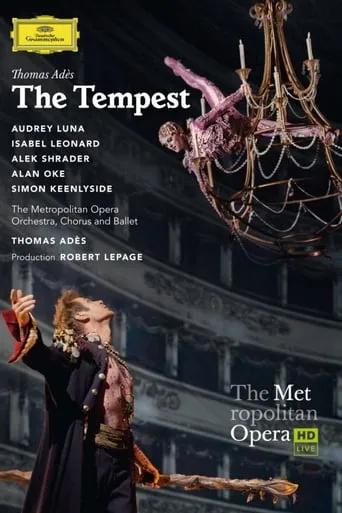 The Metropolitan Opera: The Tempest movie poster - Rated 10/10
