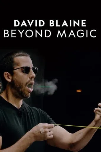 David Blaine: Beyond Magic movie poster - Rated 7.1/10