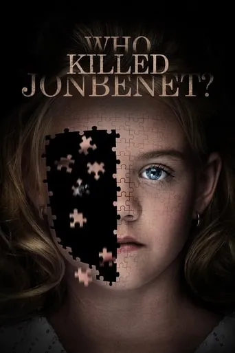 Who Killed JonBenét? movie poster - Rated 6.1/10