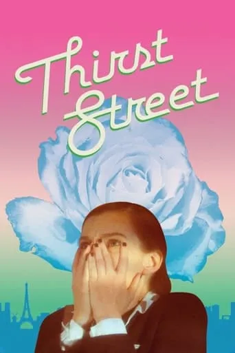 Thirst Street movie poster - Rated 4.4/10