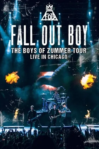 Fall Out Boy: The Boys of Zummer Tour Live in Chicago movie poster - Rated 8/10