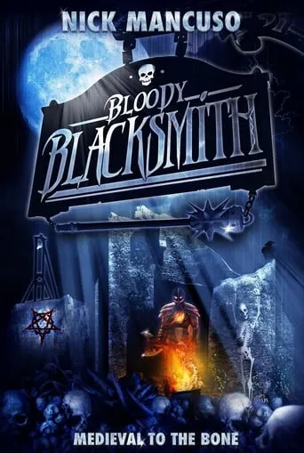 Bloody Blacksmith movie poster - Rated 6/10