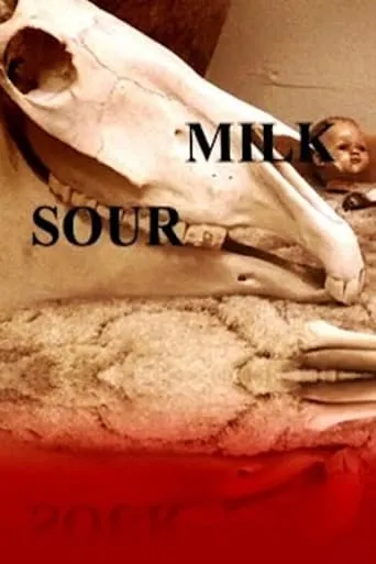 Sour Milk movie poster - Rated 7/10