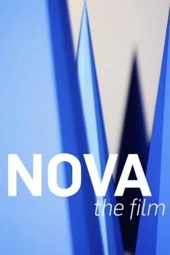 Nova the Film movie poster - Entertainment content