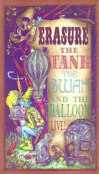 Erasure: The Tank, the Swan, and the Balloon movie poster - Rated 9.5/10