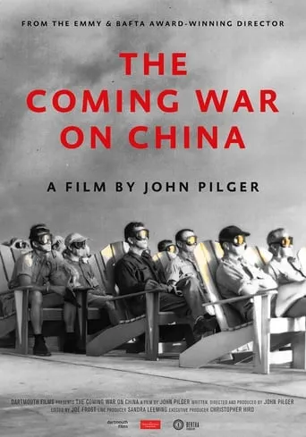The Coming War on China movie poster - Rated 6.7/10