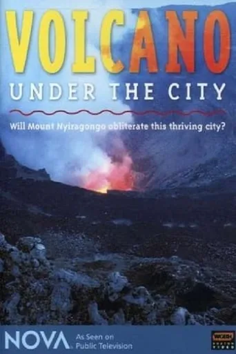 Nova: Volcano Under the City movie poster - Entertainment content