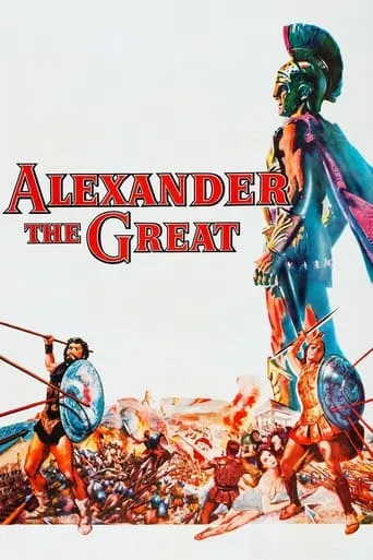Alexander the Great movie poster - Rated 5.9/10