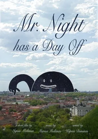Mr. Night has a Day Off movie poster - Rated 6.5/10
