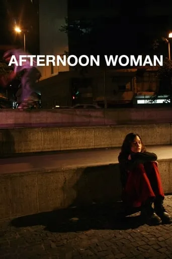 Afternoon Woman movie poster - Entertainment content