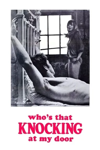 Who's That Knocking at My Door movie poster - Rated 6.2/10