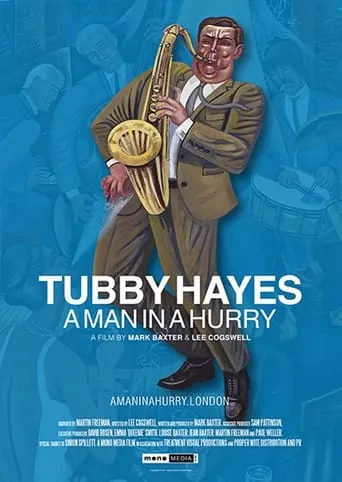 Tubby Hayes: A Man in a Hurry movie poster - Entertainment content