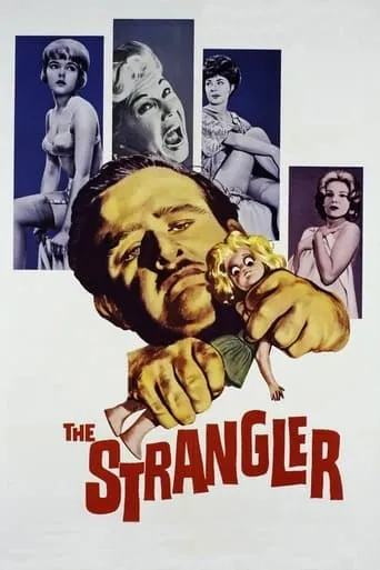 The Strangler movie poster - Rated 6.3/10