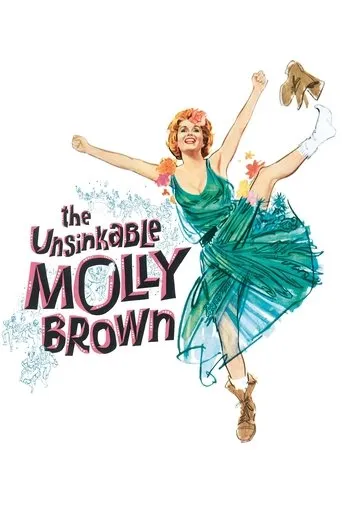 The Unsinkable Molly Brown movie poster - Rated 5.5/10