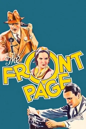 The Front Page movie poster - Rated 6.579/10