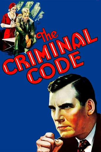 The Criminal Code movie poster - Rated 6.1/10
