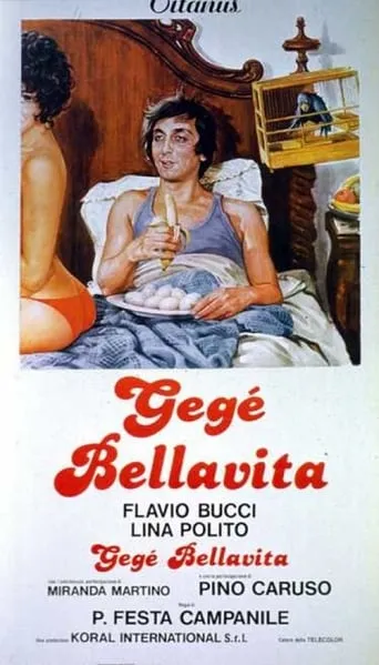 Gegè Bellavita movie poster - Rated 6.1/10