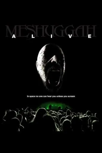 Meshuggah: Alive movie poster - Rated 6.3/10