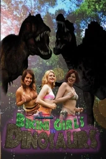 Bikini Girls vs Dinosaurs movie poster - Rated 4/10