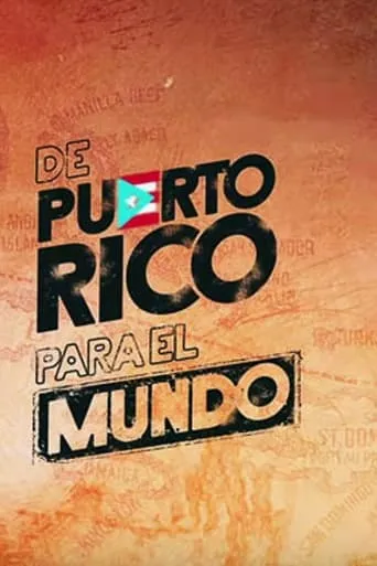 De Puerto Rico para el mundo movie poster - Rated 1.5/10