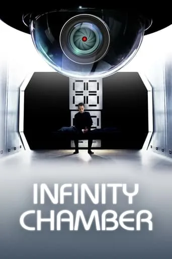 Infinity Chamber movie poster - Rated 6.27/10