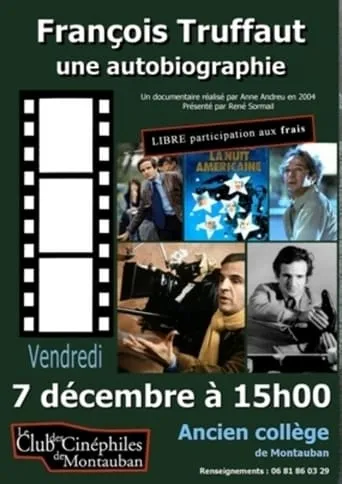 François Truffaut, une autobiographie movie poster - Rated 6.2/10