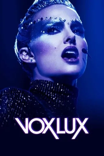 Vox Lux movie poster - Rated 5.804/10