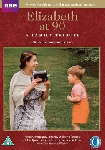 Elizabeth at 90: A Family Tribute movie poster - Rated 7.4/10