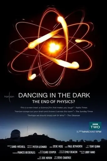 Dancing in the Dark - The End of Physics movie poster - Rated 6.7/10