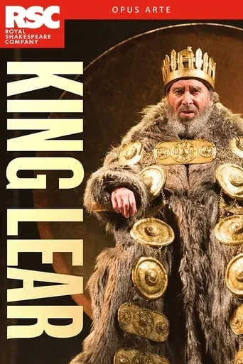 RSC Live: King Lear movie poster - Rated 8/10
